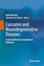Télécharger le livre :  Curcumin and Neurodegenerative Diseases