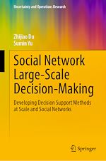 Télécharger le livre :  Social Network Large-Scale Decision-Making