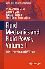 Télécharger le livre :  Fluid Mechanics and Fluid Power, Volume 1