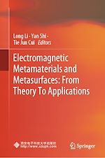 Télécharger le livre :  Electromagnetic Metamaterials and Metasurfaces: From Theory To Applications