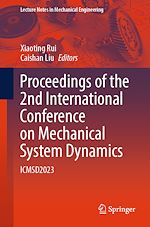Télécharger le livre :  Proceedings of the 2nd International Conference on Mechanical System Dynamics