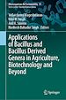 Télécharger le livre :  Applications of Bacillus and Bacillus Derived Genera in Agriculture, Biotechnology and Beyond