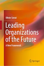 Télécharger le livre :  Leading Organizations of the Future