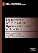 Télécharger le livre :  Engagement of Africa in Conflict Dynamics and Peace Architectures