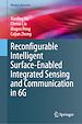 Télécharger le livre :  Reconfigurable Intelligent Surface-Enabled Integrated Sensing and Communication in 6G