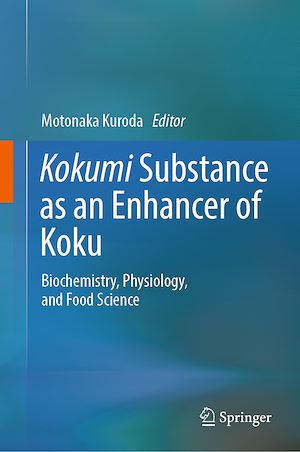 Téléchargez le livre :  Kokumi Substance as an Enhancer of Koku