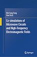 Télécharger le livre :  Co-simulations of Microwave Circuits and High-Frequency Electromagnetic Fields
