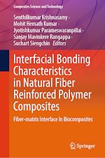 Télécharger le livre :  Interfacial Bonding Characteristics in Natural Fiber Reinforced Polymer Composites
