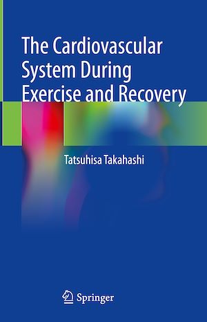 Téléchargez le livre :  The Cardiovascular System During Exercise and Recovery