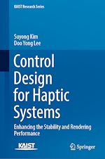 Télécharger le livre :  Control Design for Haptic Systems