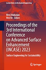 Télécharger le livre :  Proceedings of the 3rd International Conference on Advanced Surface Enhancement (INCASE) 2023