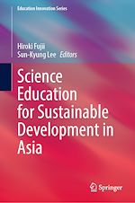 Télécharger le livre :  Science Education for Sustainable Development in Asia