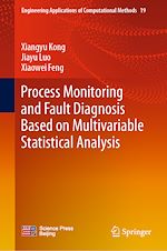 Télécharger le livre :  Process Monitoring and Fault Diagnosis Based on Multivariable Statistical Analysis