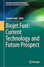 Télécharger le livre :  Biojet Fuel: Current Technology and Future Prospect
