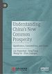 Télécharger le livre :  Understanding China's New Common Prosperity
