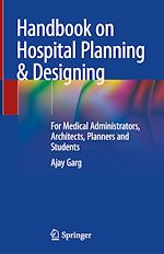 Télécharger le livre :  Handbook on Hospital Planning & Designing