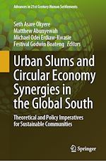 Télécharger le livre :  Urban Slums and Circular Economy Synergies in the Global South