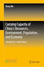 Télécharger le livre :  Carrying Capacity of China's Resources, Environment, Population, and Economy