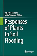 Télécharger le livre :  Responses of Plants to Soil Flooding