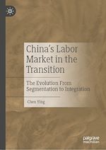 Télécharger le livre :  China's Labor Market in the Transition