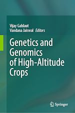 Télécharger le livre :  Genetics and Genomics of High-Altitude Crops