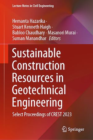 Téléchargez le livre :  Sustainable Construction Resources in Geotechnical Engineering