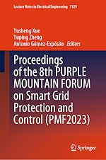 Télécharger le livre :  Proceedings of the 8th PURPLE MOUNTAIN FORUM on Smart Grid Protection and Control (PMF2023)