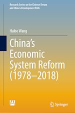 Télécharger le livre :  China's Economic System Reform (1978–2018)
