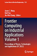 Télécharger le livre :  Frontier Computing on Industrial Applications Volume 1