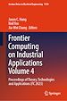 Télécharger le livre :  Frontier Computing on Industrial Applications Volume 4