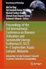 Télécharger le livre :  Proceedings of the 3rd International Conference on Biomass Utilization and Sustainable Energy; ICoBiomasSE 2023; 4–5 September; Kuala Lumpur, Malaysia