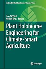 Télécharger le livre :  Plant Holobiome Engineering for Climate-Smart Agriculture