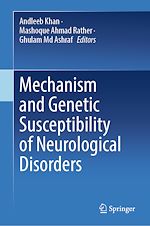 Télécharger le livre :  Mechanism and Genetic Susceptibility of Neurological Disorders