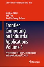 Télécharger le livre :  Frontier Computing on Industrial Applications Volume 3
