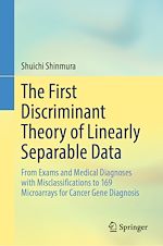 Télécharger le livre :  The First Discriminant Theory of Linearly Separable Data