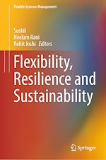 Télécharger le livre :  Flexibility, Resilience and Sustainability