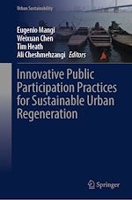 Télécharger le livre :  Innovative Public Participation Practices for Sustainable Urban Regeneration