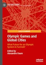 Télécharger le livre :  Olympic Games and Global Cities