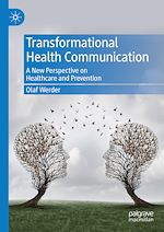 Télécharger le livre :  Transformational Health Communication