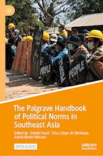 Download this eBook The Palgrave Handbook of Political Norms in Southeast Asia
