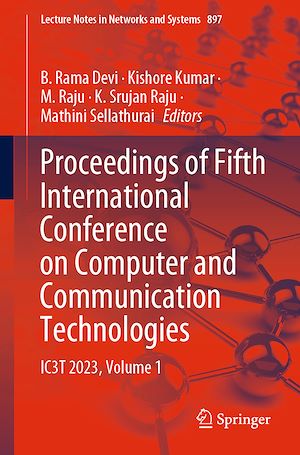 Téléchargez le livre :  Proceedings of Fifth International Conference on Computer and Communication Technologies