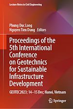 Télécharger le livre :  Proceedings of the 5th International Conference on Geotechnics for Sustainable Infrastructure Development