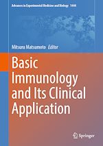 Télécharger le livre :  Basic Immunology and Its Clinical Application