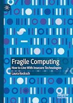 Télécharger le livre :  Fragile Computing