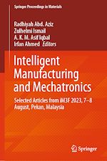 Télécharger le livre :  Intelligent Manufacturing and Mechatronics