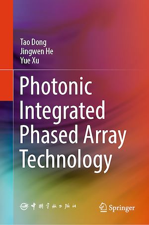 Téléchargez le livre :  Photonic Integrated Phased Array Technology