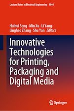 Télécharger le livre :  Innovative Technologies for Printing, Packaging and Digital Media