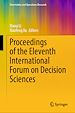 Télécharger le livre :  Proceedings of the Eleventh International Forum on Decision Sciences