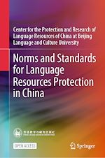 Download this eBook Norms and Standards for Language Resources Protection in China