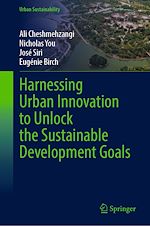 Télécharger le livre :  Harnessing Urban Innovation to Unlock the Sustainable Development Goals
